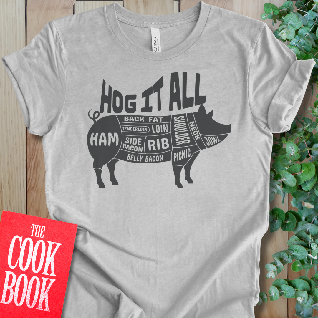 Hog It All T-Shirt