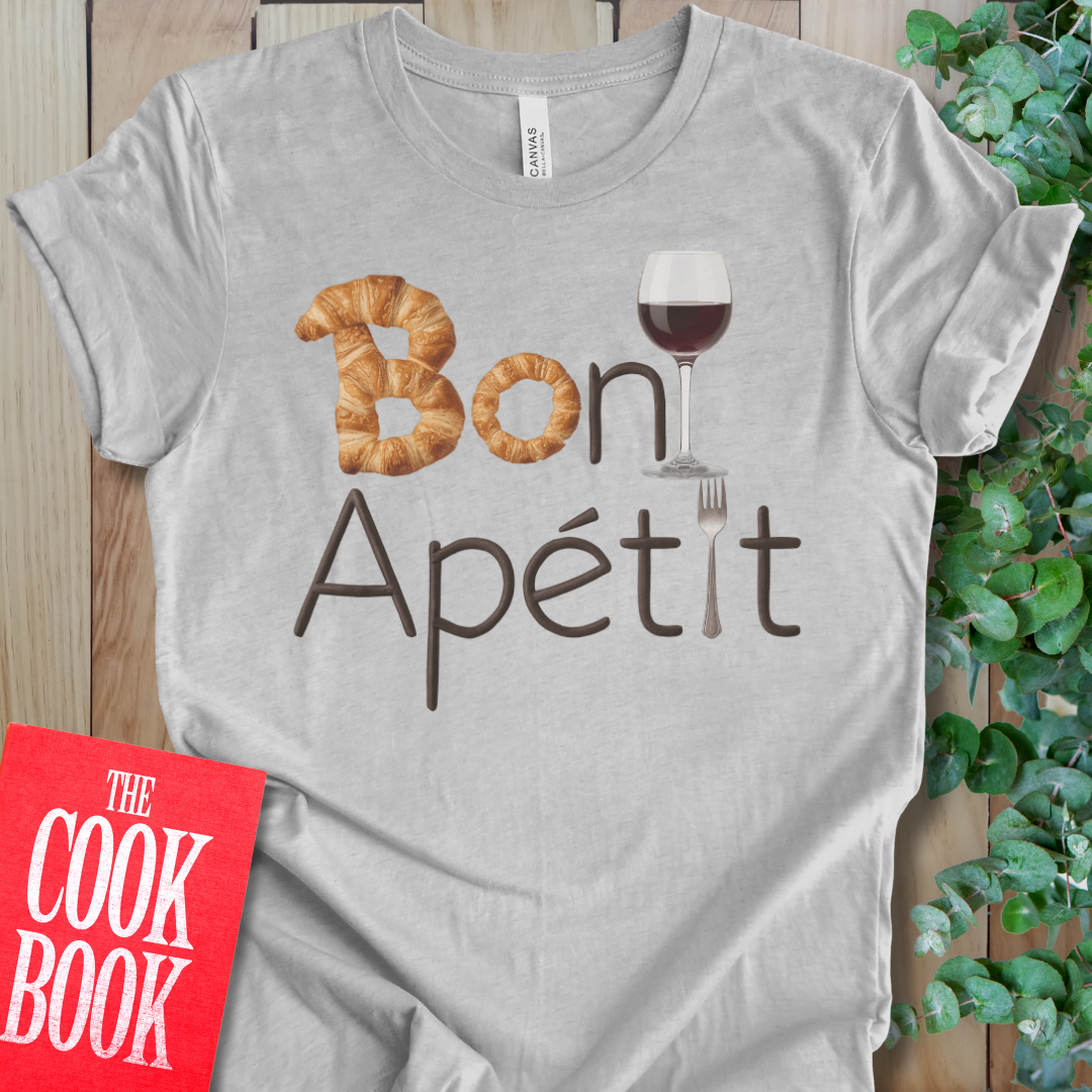 Bon Apetit T-Shirt