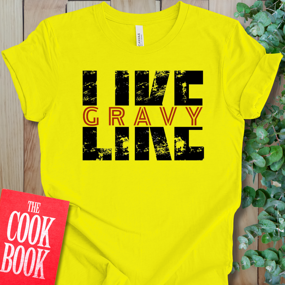 Like Gravy T-Shirt