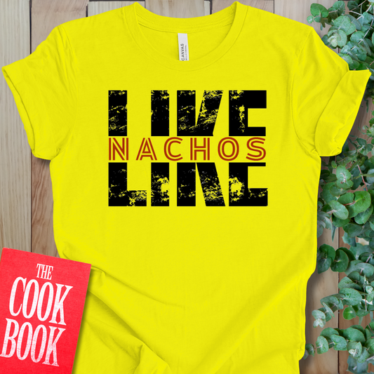 Like Nachos T-Shirt