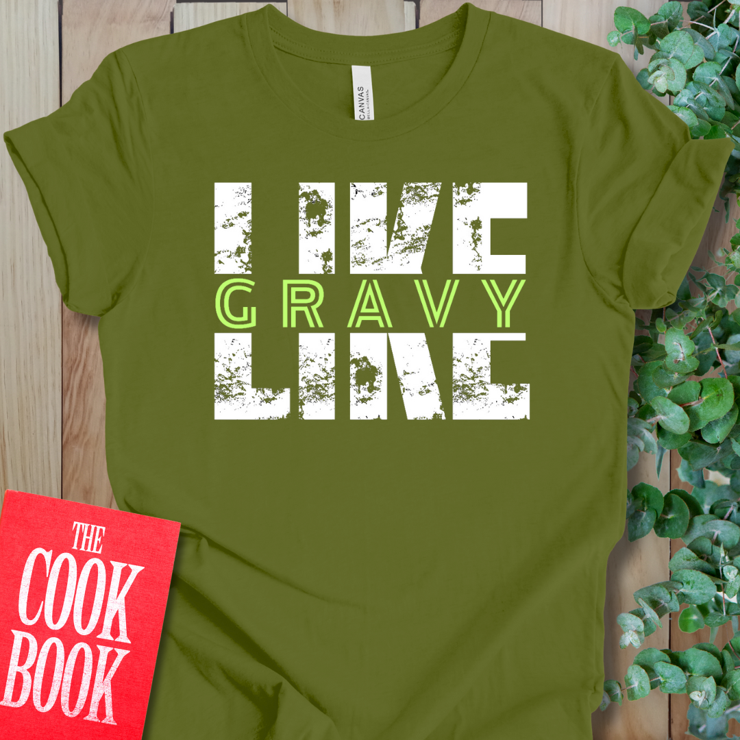 Like Gravy T-Shirt