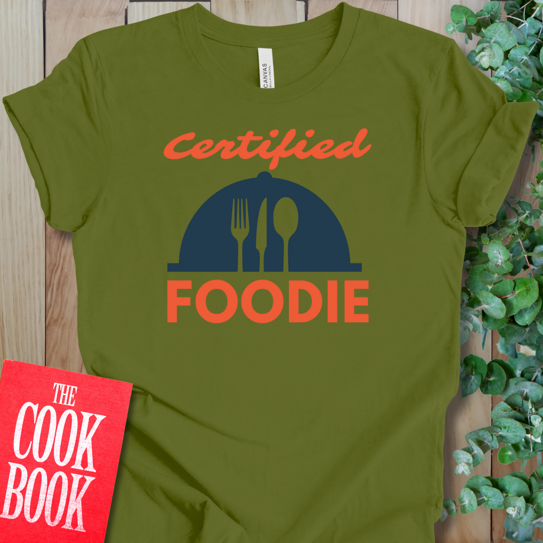 Certified Foodie T-Shirt