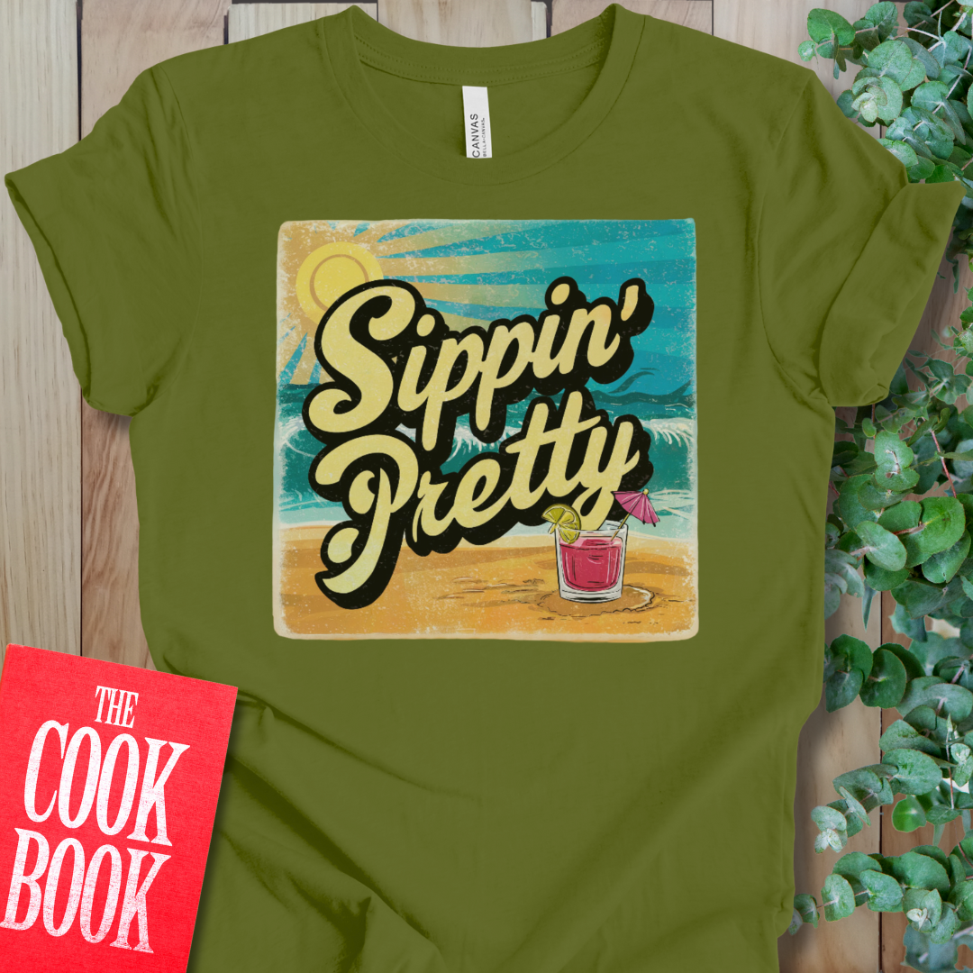 Sippin' Pretty T-Shirt