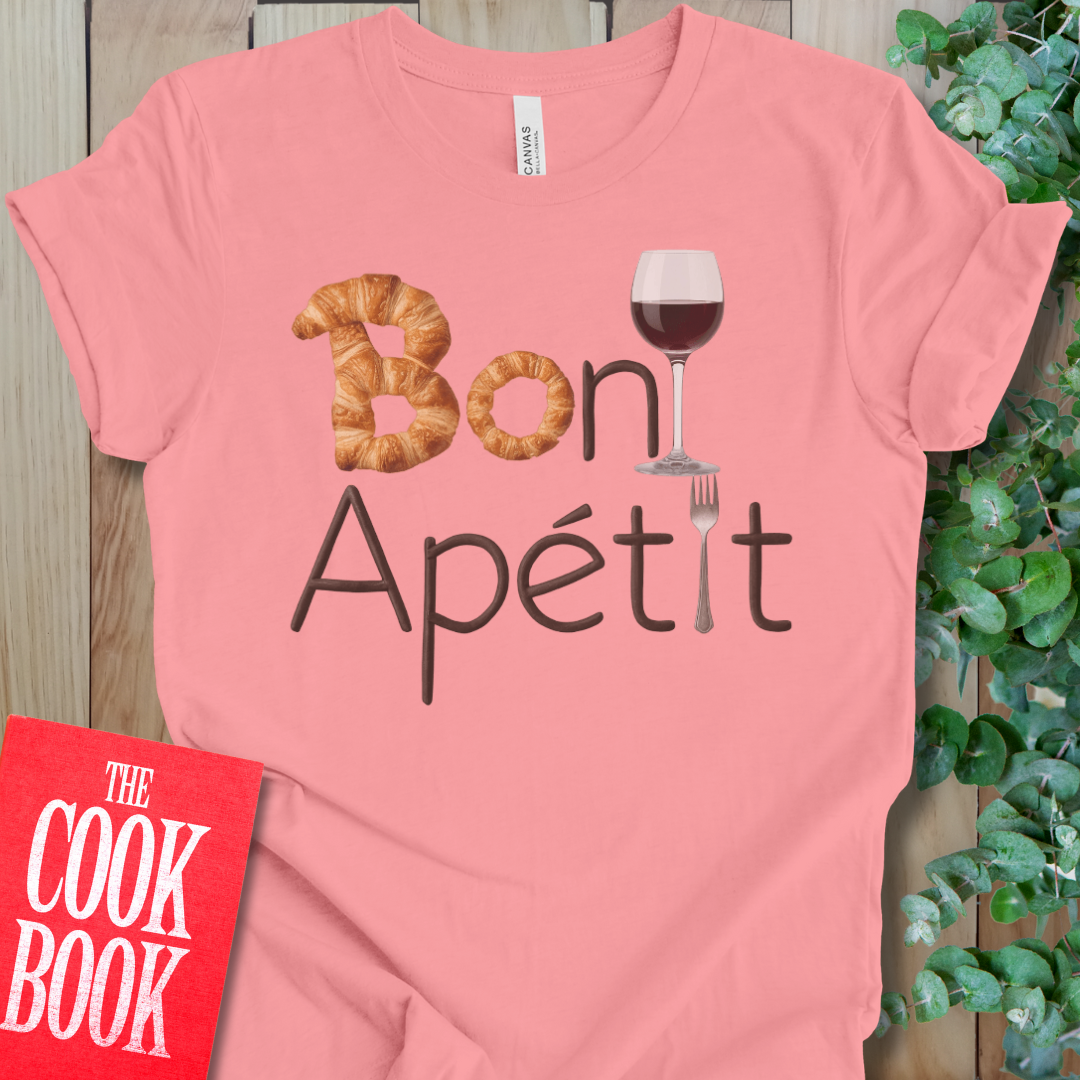 Bon Apetit T-Shirt