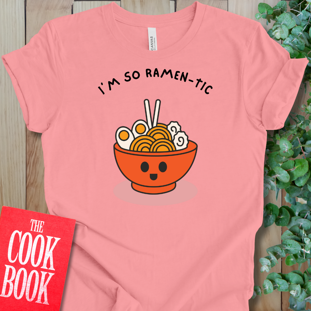 So Ramen-tic T-Shirt