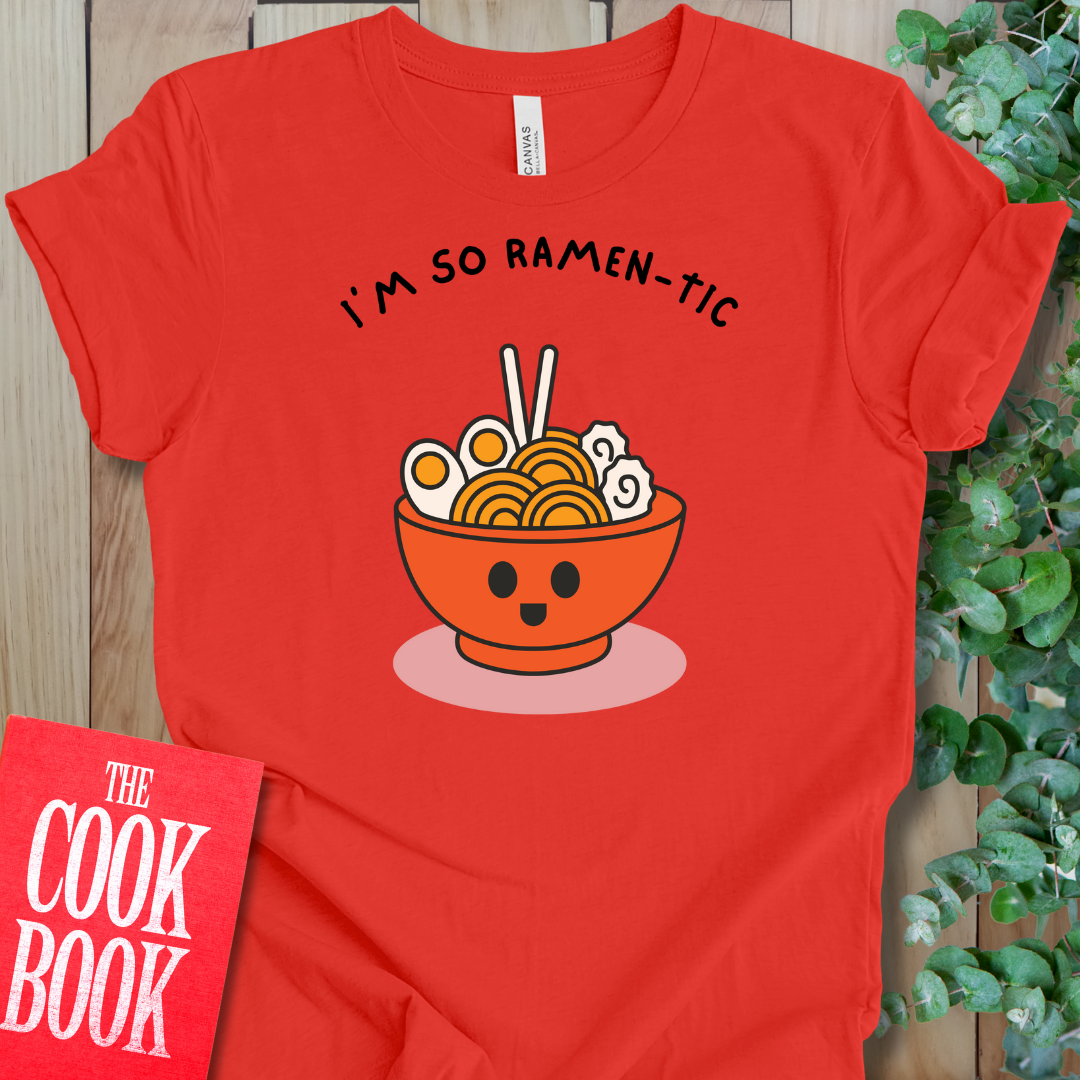 So Ramen-tic T-Shirt