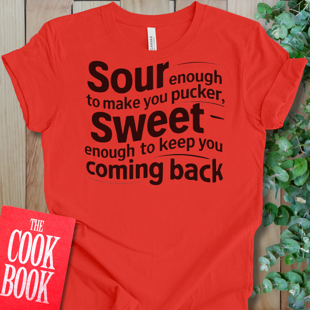 Sour Enough T-Shirt