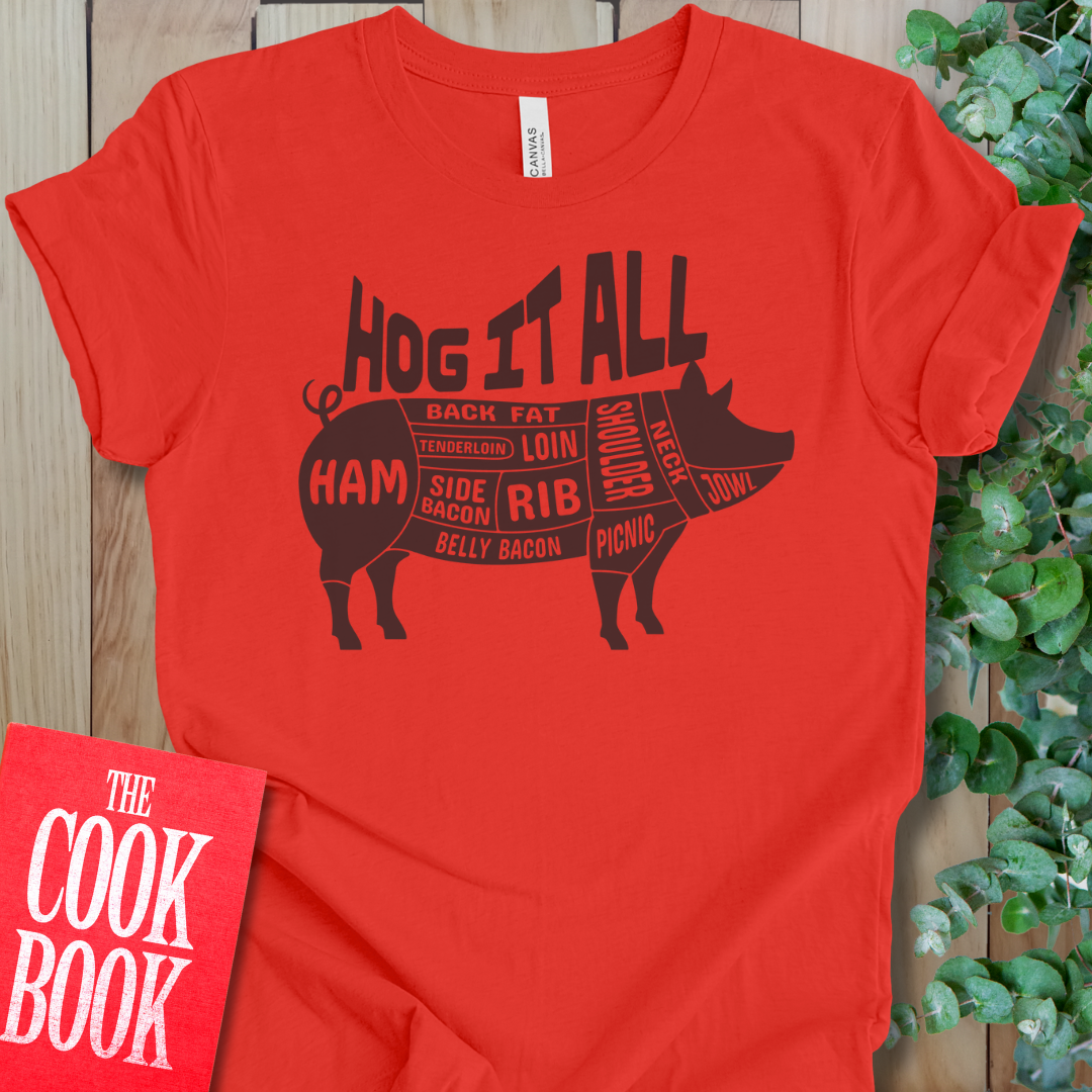 Hog It All T-Shirt