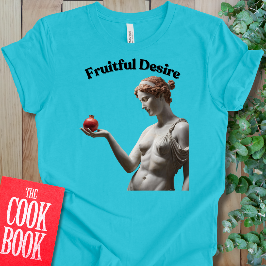 Fruitful Desire T-Shirt