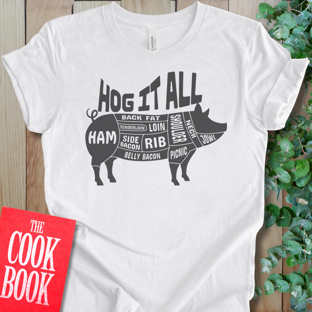 Hog It All T-Shirt