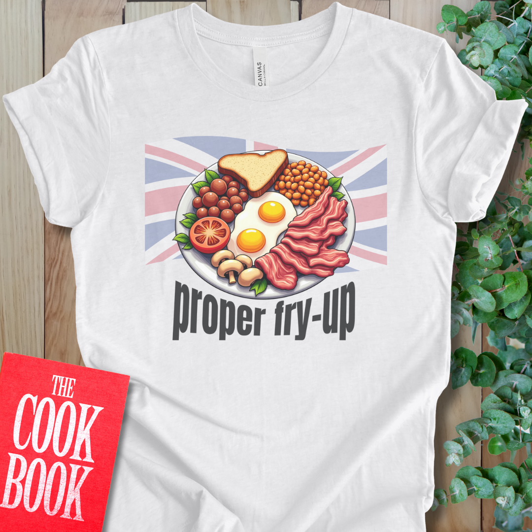 Proper Fry-up T-Shirt