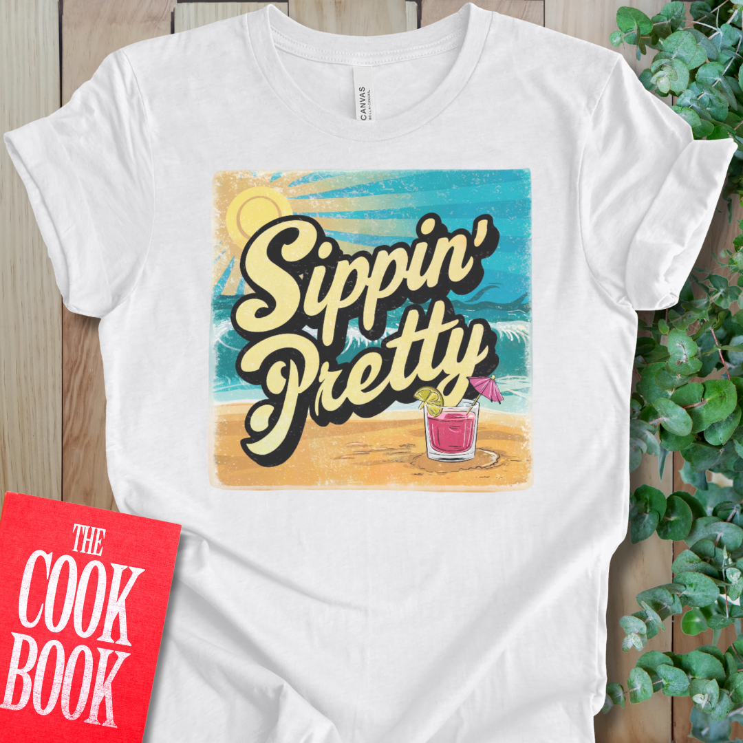 Sippin' Pretty T-Shirt