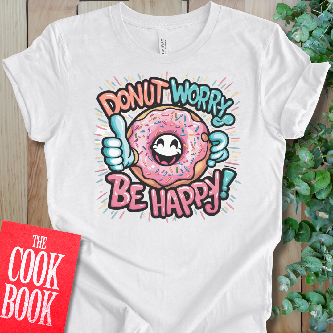 Donut Worry T-Shirt