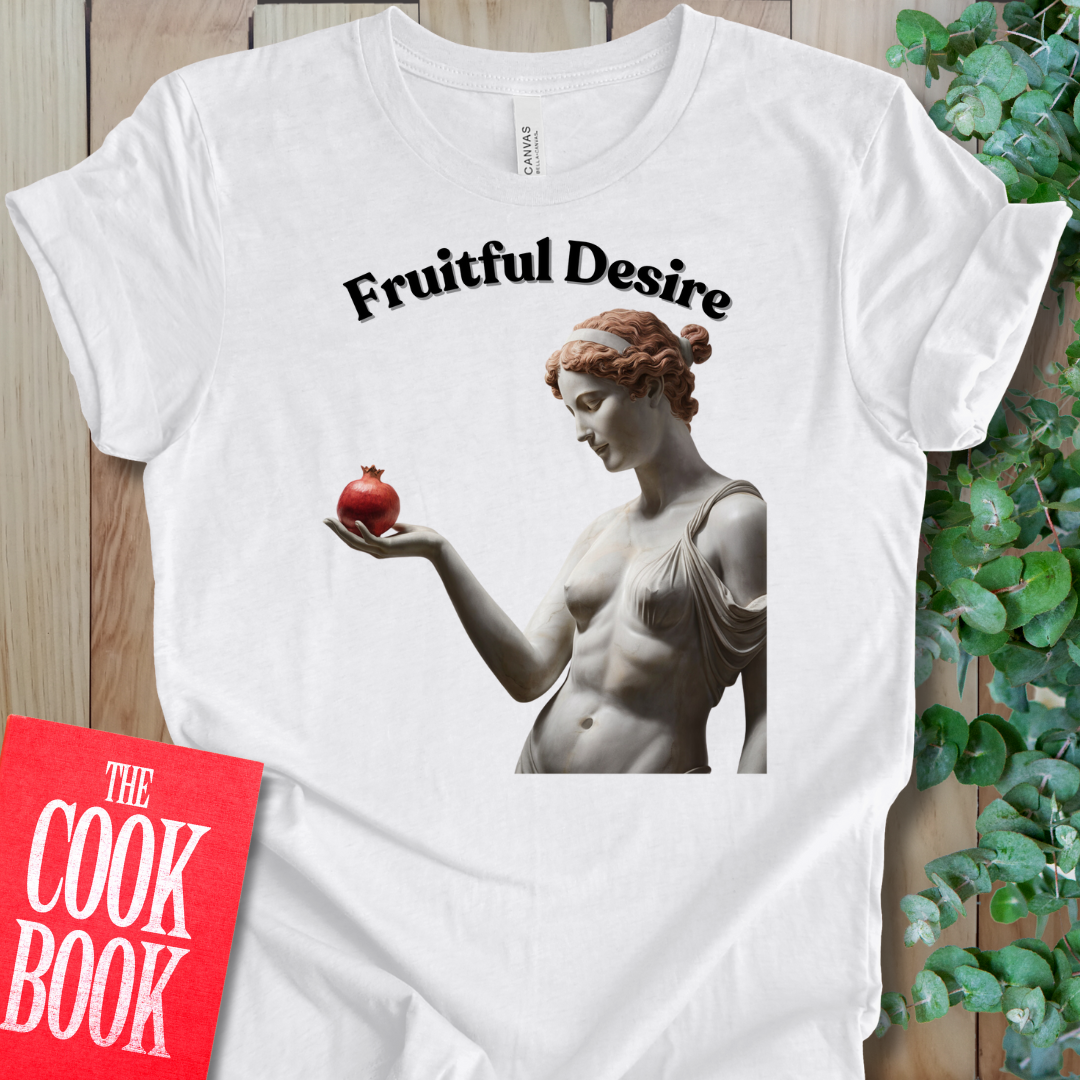 Fruitful Desire T-Shirt