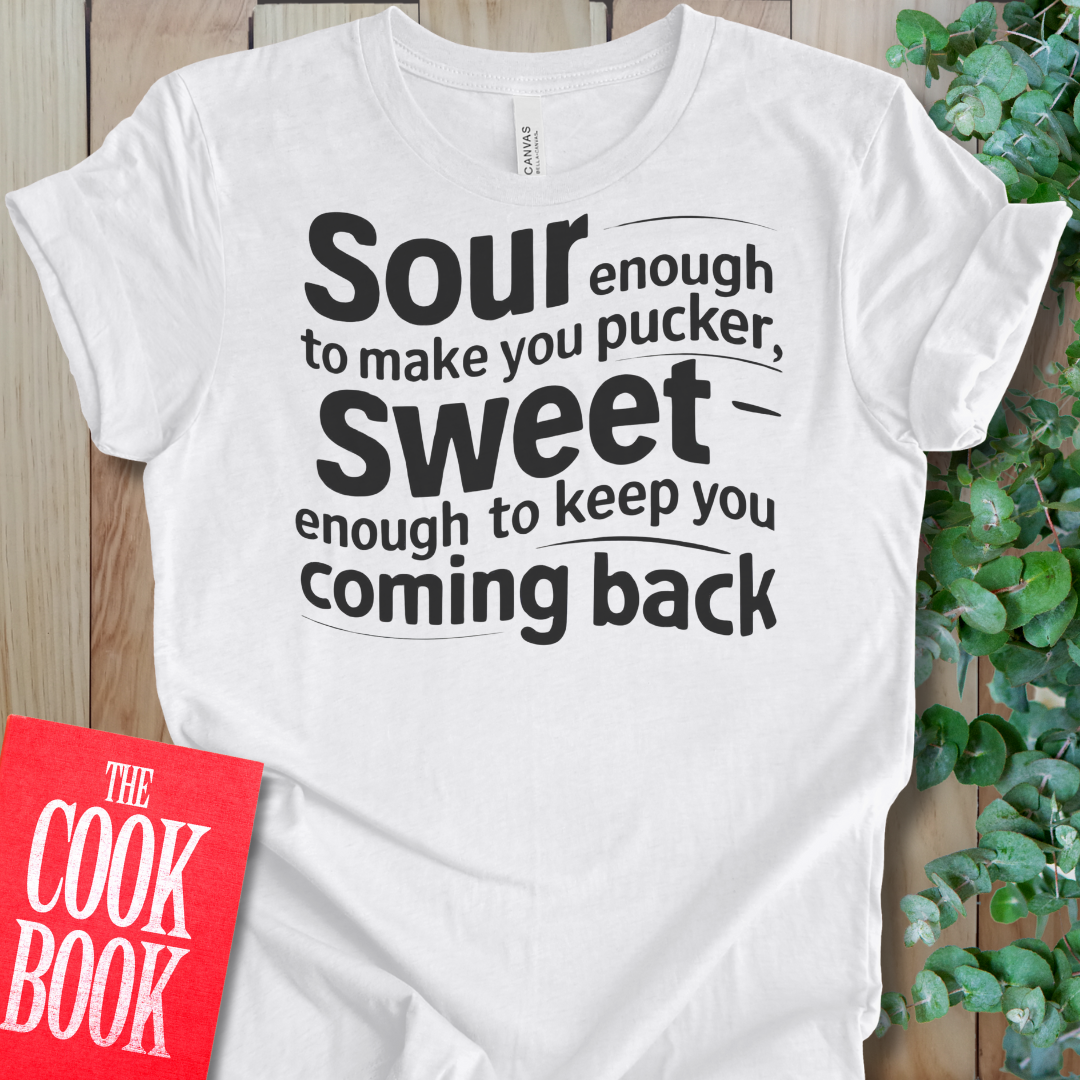 Sour Enough T-Shirt